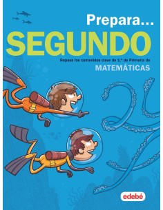 PREPARA MATEMATICAS 2ºPRIMARIA VACACIONES